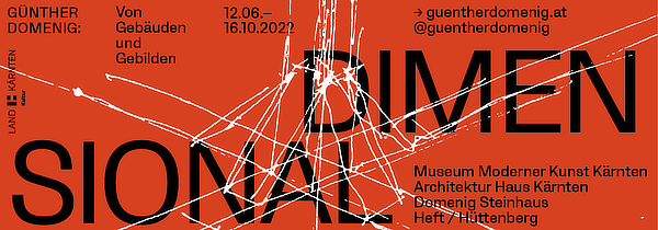 Günther Domenig, Dimensional, MMKK, Museum Moderner Kunst Kärnten, Klagenfurt, Austria