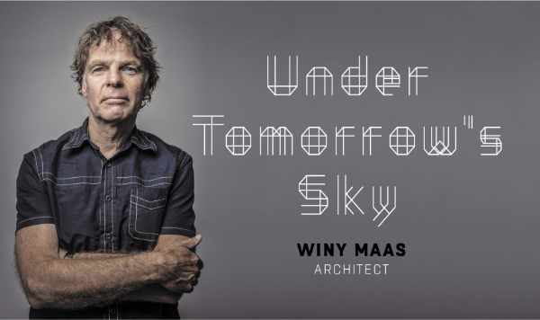 Under Tomorrow's Sky, Winy Maas, Jan Louter